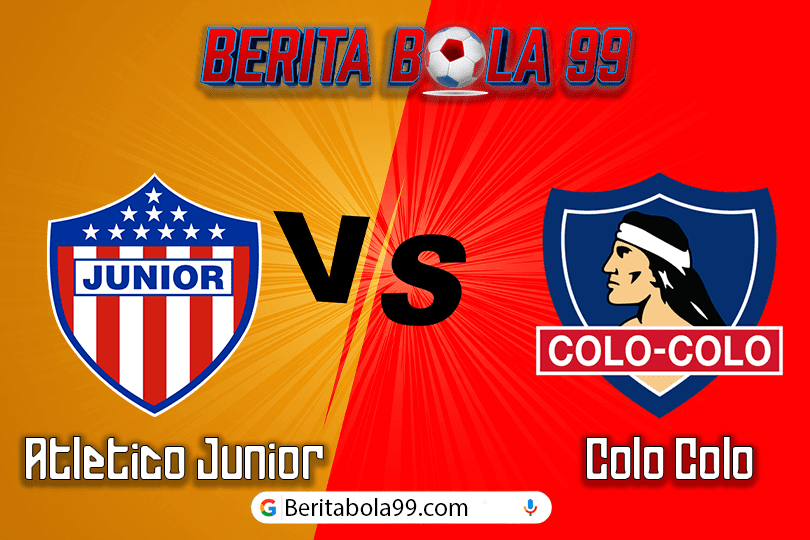 Prediksi Bola Atletico Junior vs Colo Colo , Copa Libertadores 21 Agustus 2024