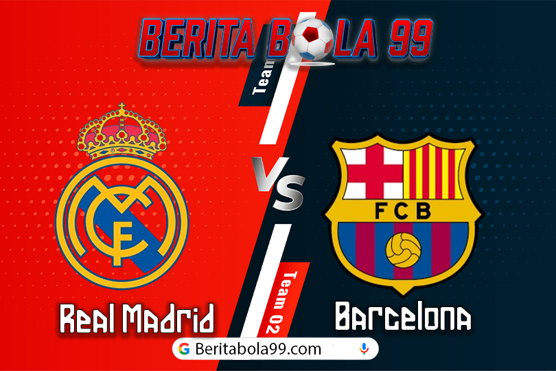 Prediksi Bola: Real Madrid vs Barcelona 4 Agustus 2024