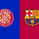 Prediksi, Jadwal Siaran Langsung, dan Link Live Streaming Girona Vs Barcelona