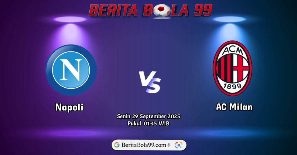 Prediksi Napoli vs AC Milan