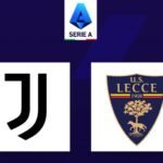 Jadwal dan Link Streaming Juventus vs Lecce, Sabtu 4 Januari 2025